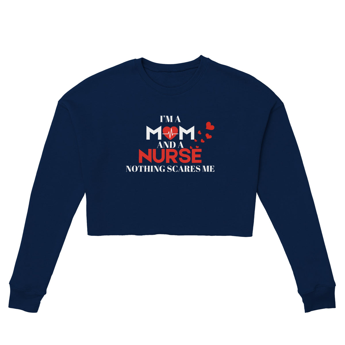 Empowerment Emblem - Mom Nurses Fearlessly Sweatshirt - Navy - Sweatshirts