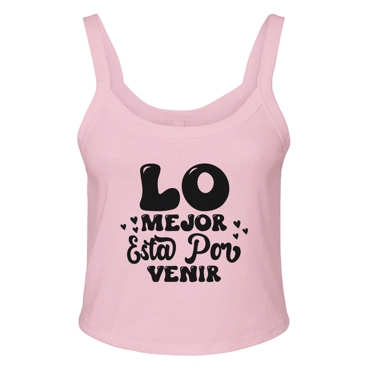 Embrace the Best - 'LO MEJOR Esta Por VENIR' Apparel! - solid pink blend - Tank Tops