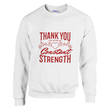 Constant Strength - Brotherly Bond - - Sweatshirts