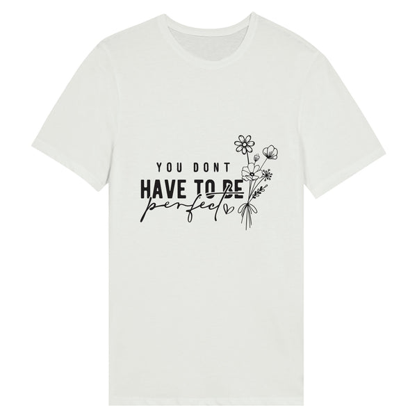 Be Yourself - You Don't Have to Be Perfect Edition - 2XL - T-shirts