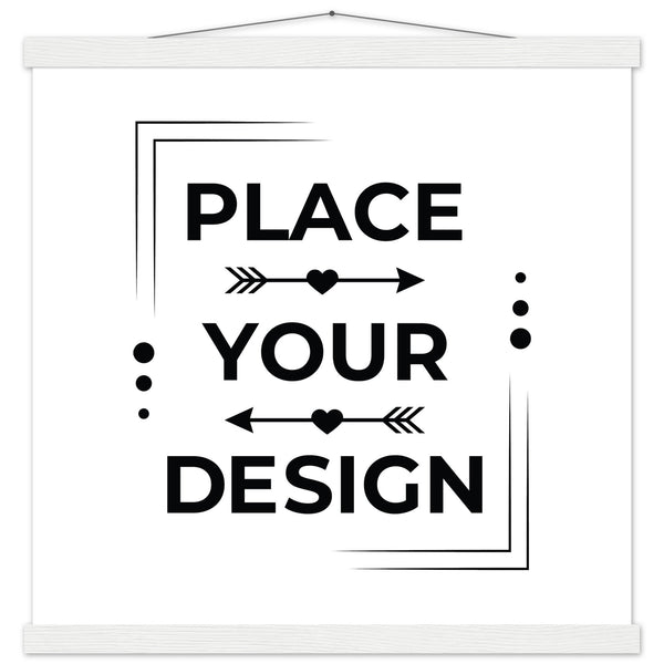 Stunning Art Display - Premium Customizable Poster - 45x45 cm 18x18″ White wall hanger - Posters With Hanger