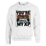 Worth All My XP - Gamer Sweatshirt - White - Sweatshirts