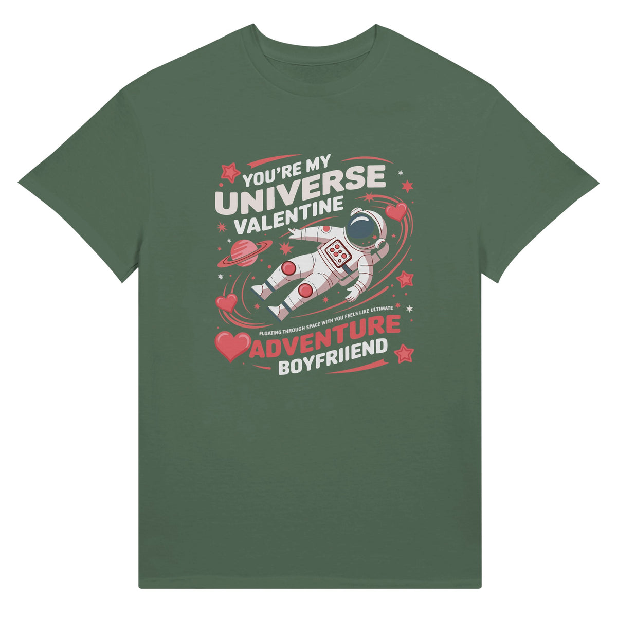 Ultimate Space Adventure - Romantic Gift for Him - Military Green - T-Shirt