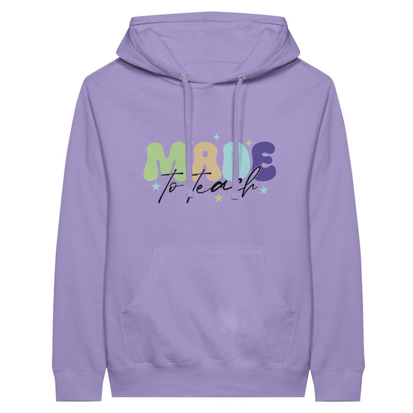 Made to Teach - Premium Unisex Pullover Hoodie - Lavender - Hoodies