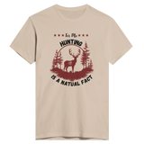 Nature's Call - Hunting, A Natural Fact Tee - Cream - Print Material