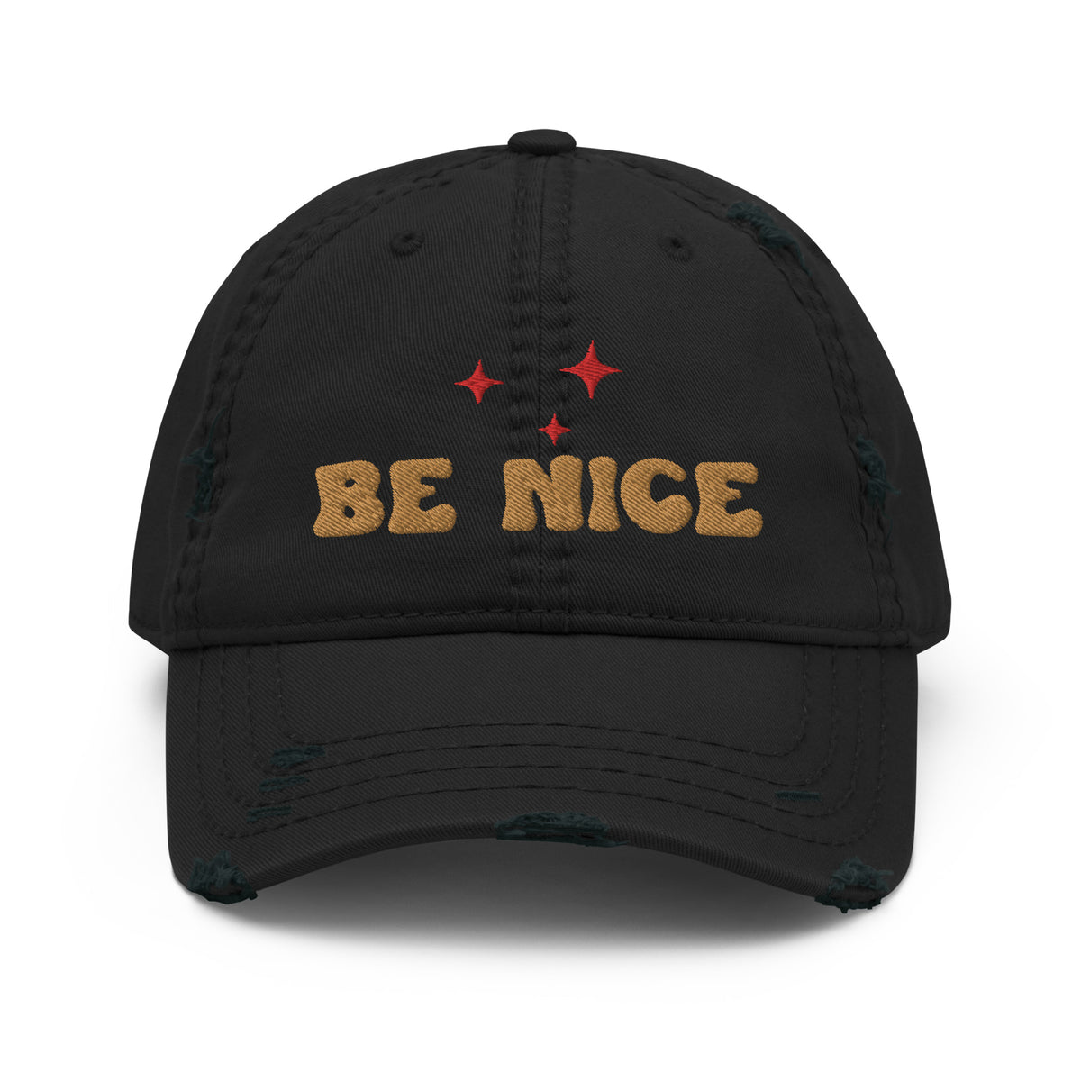 Be Nice Distressed Dad Hat - - Hats