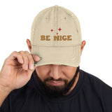 Be Nice Distressed Dad Hat - - Hats