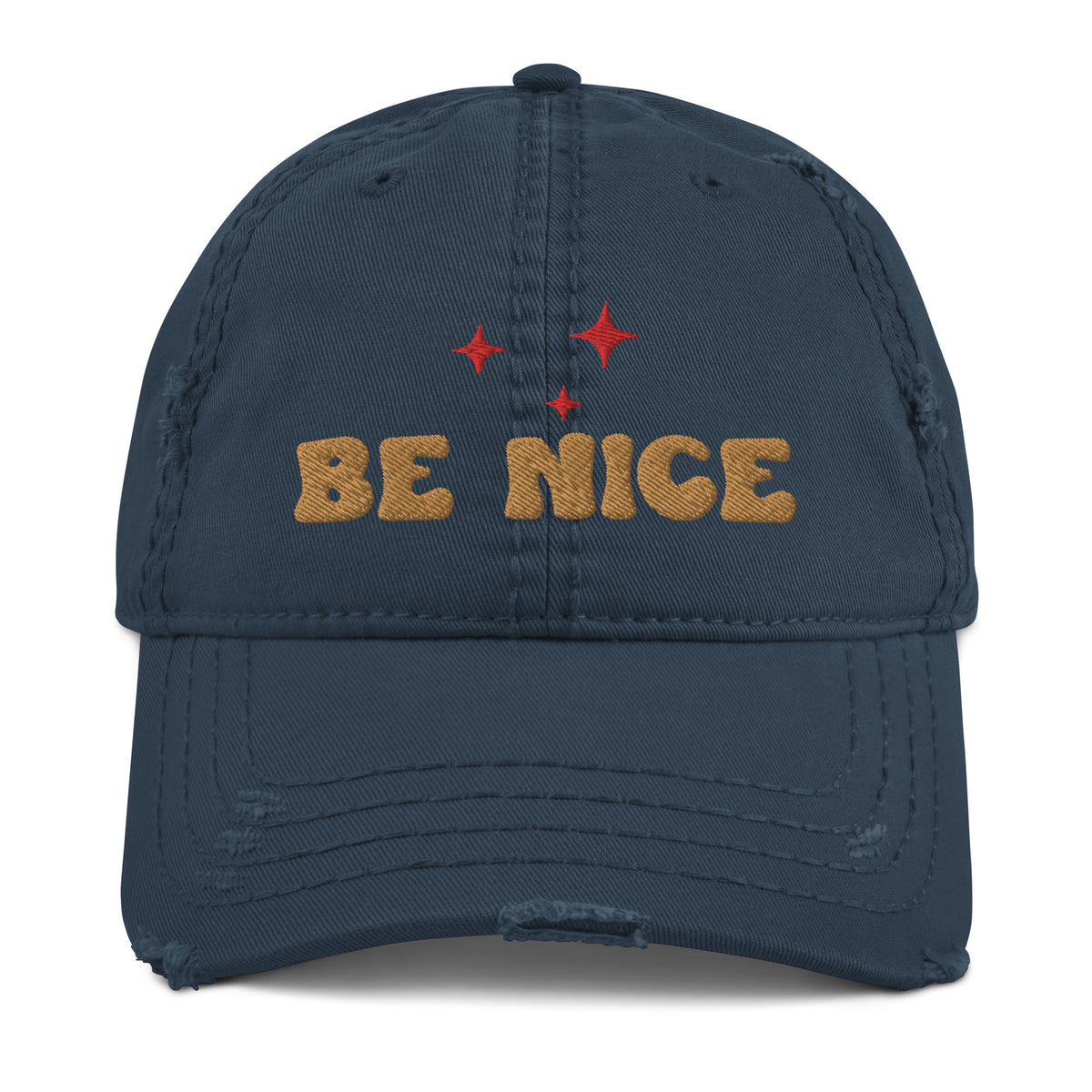 Be Nice Distressed Dad Hat - - Hats