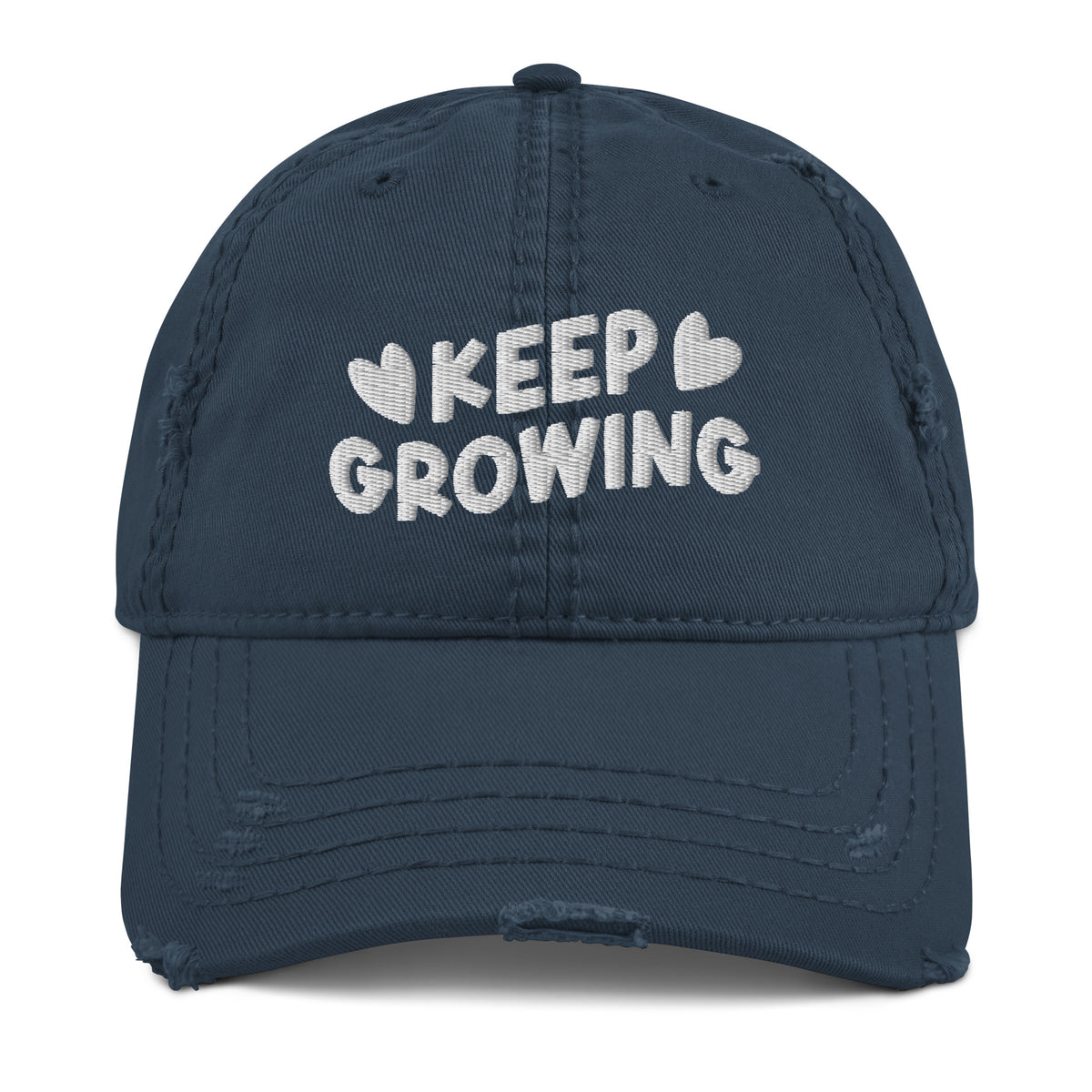 Keep Growing Distressed Dad Hat - -