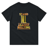 Stand Tall, Speak Loud - Against Bullying - Black - T-shirts