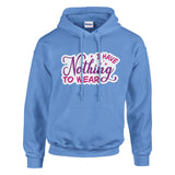 Style Statement - Own Your Fashion Dilemmas - Carolina Blue - Hoodies