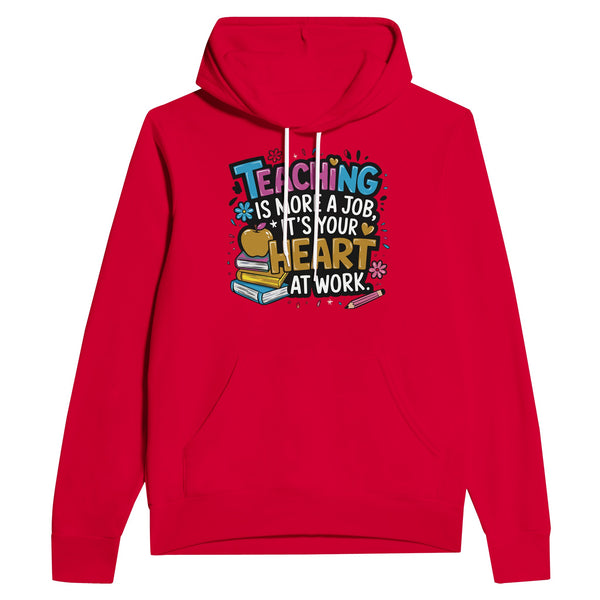 More Than a Job - Honoring Teachers' Dedication Hoodie - Red - Hoodies