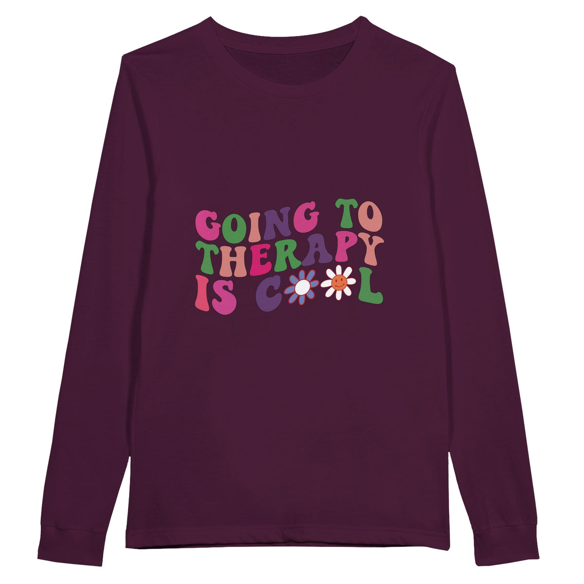 Therapeutic Threads - Doing to Therapy is Cool - Maroon - Sweatshirt