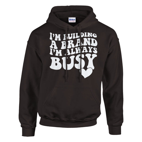 Busy Crafting Success - Wear Your Ambition with This Hoodie - Dark Chocolate - Hoodies