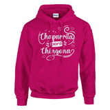 Embrace Your Inner Strength - Chaparrita Pero Chingona - Heliconia - Hoodies