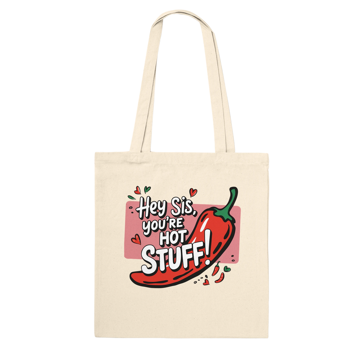 Spicy Sister - You're Hot Stuff! Tote Bag - Default Title - Tote Bags