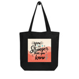 Stronger Than You Know - Uplifting Bag - Black - Tote Bags