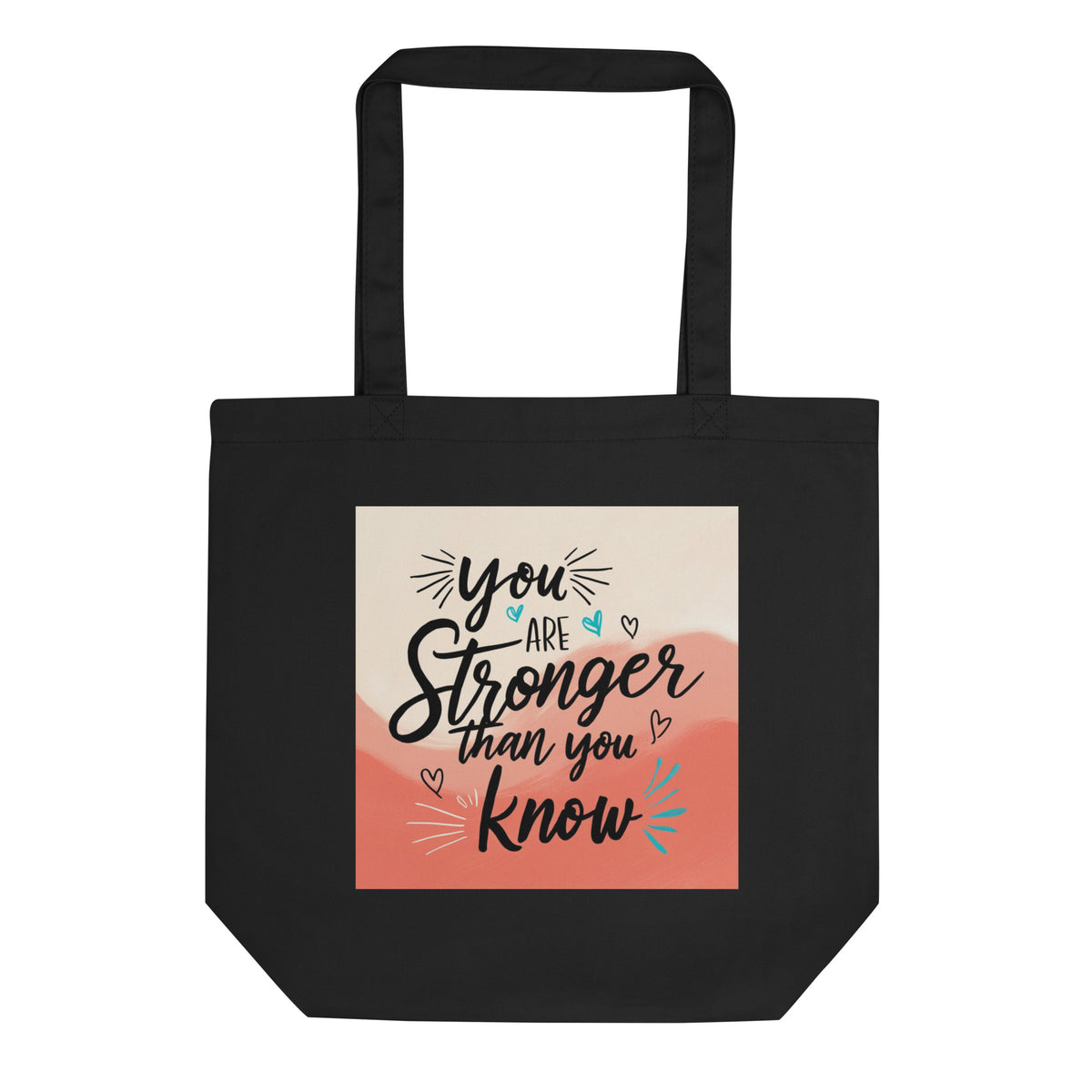 Stronger Than You Know - Uplifting Bag - - Tote Bags