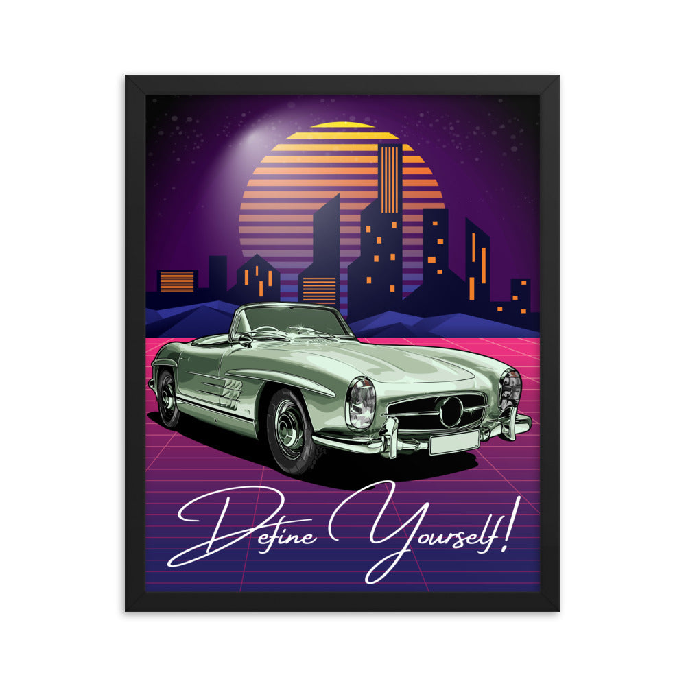 Timeless Drive - Define Yourself - - Wooden Framed Posters