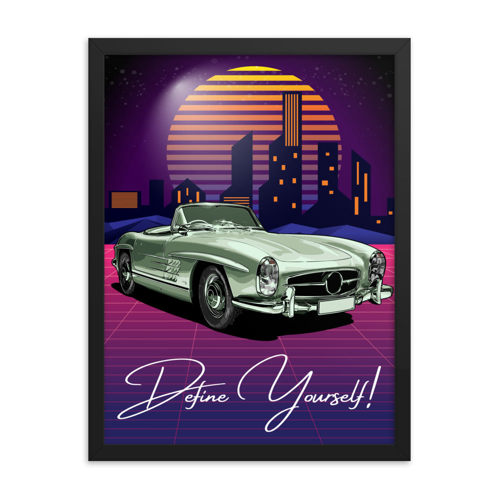 Timeless Drive - Define Yourself - - Wooden Framed Posters