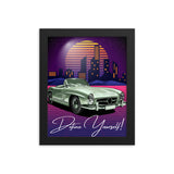 Timeless Drive - Define Yourself - - Wooden Framed Posters