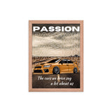 Passion in Motion - Car Enthusiast's Dream - - Framed Posters