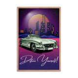 Timeless Drive - Define Yourself - - Wooden Framed Posters