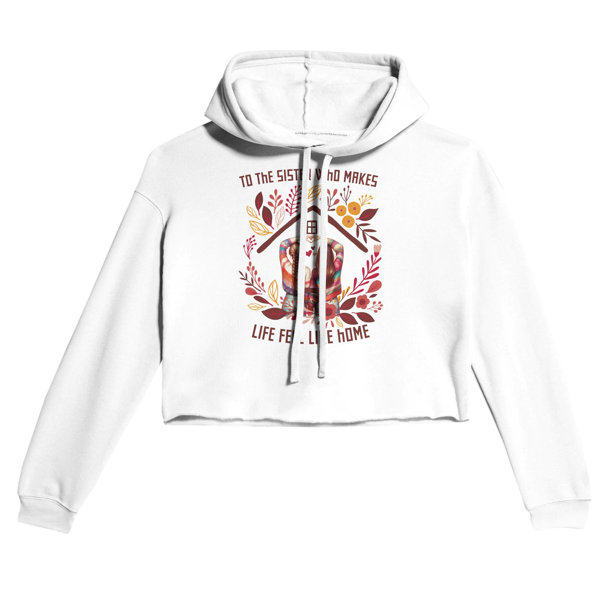 Sisters Forever - A Bond Like Home - White - Hoodies