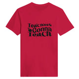 Empowering Minds - Where Teachers Gonna Teach - Red - Crewneck T-shirts