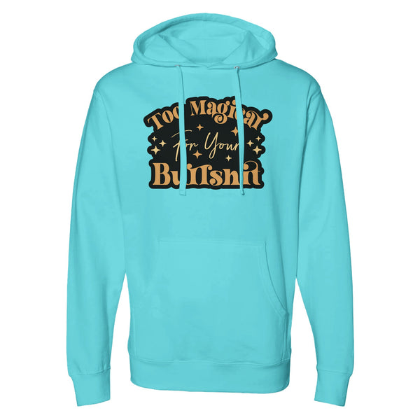 Unapologetic Wit - Embrace 'Too Magiear' Statement - blue aqua - Hoodies