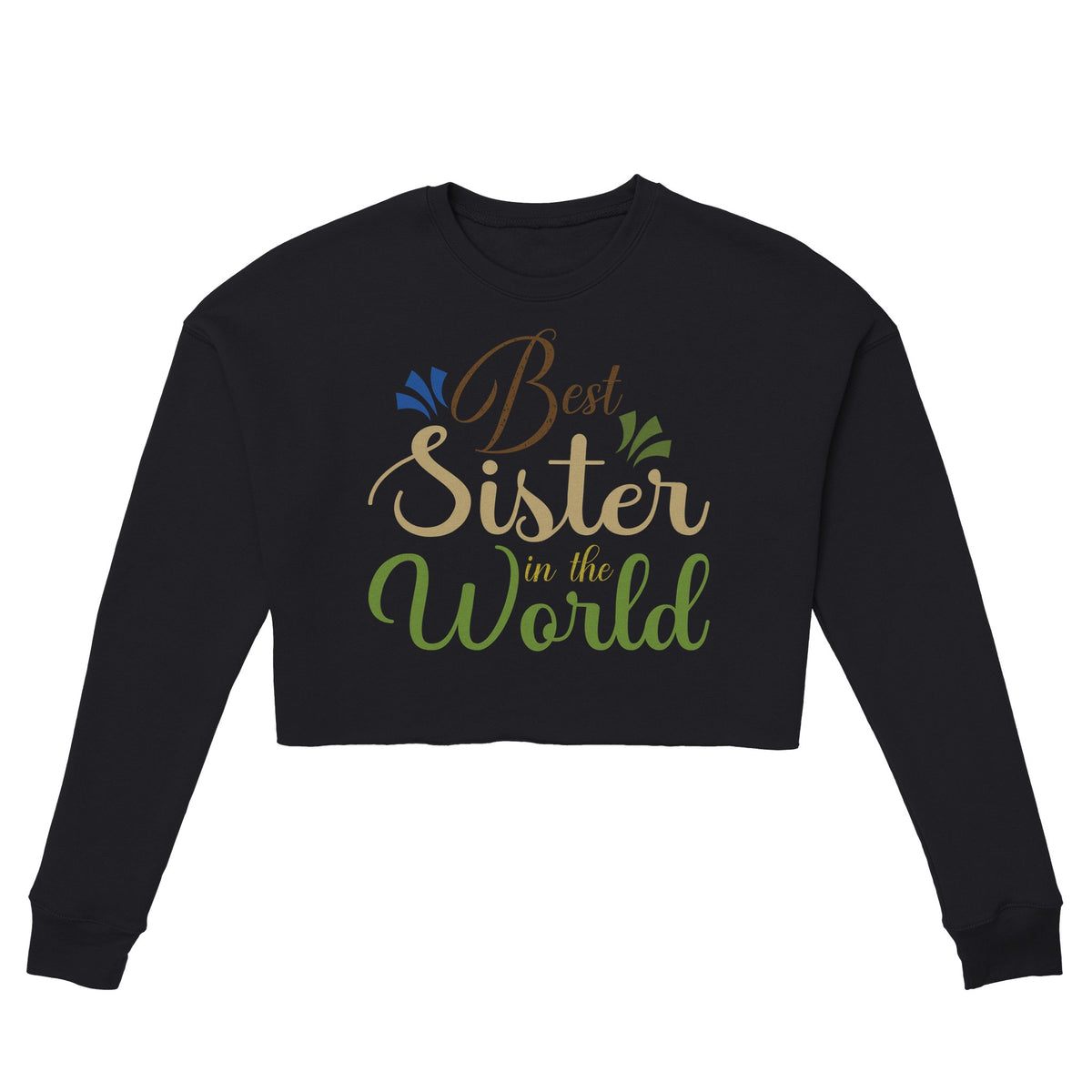 Best Sister Ever - Wear the Love, Gift the Memories! - Black - Hoodies