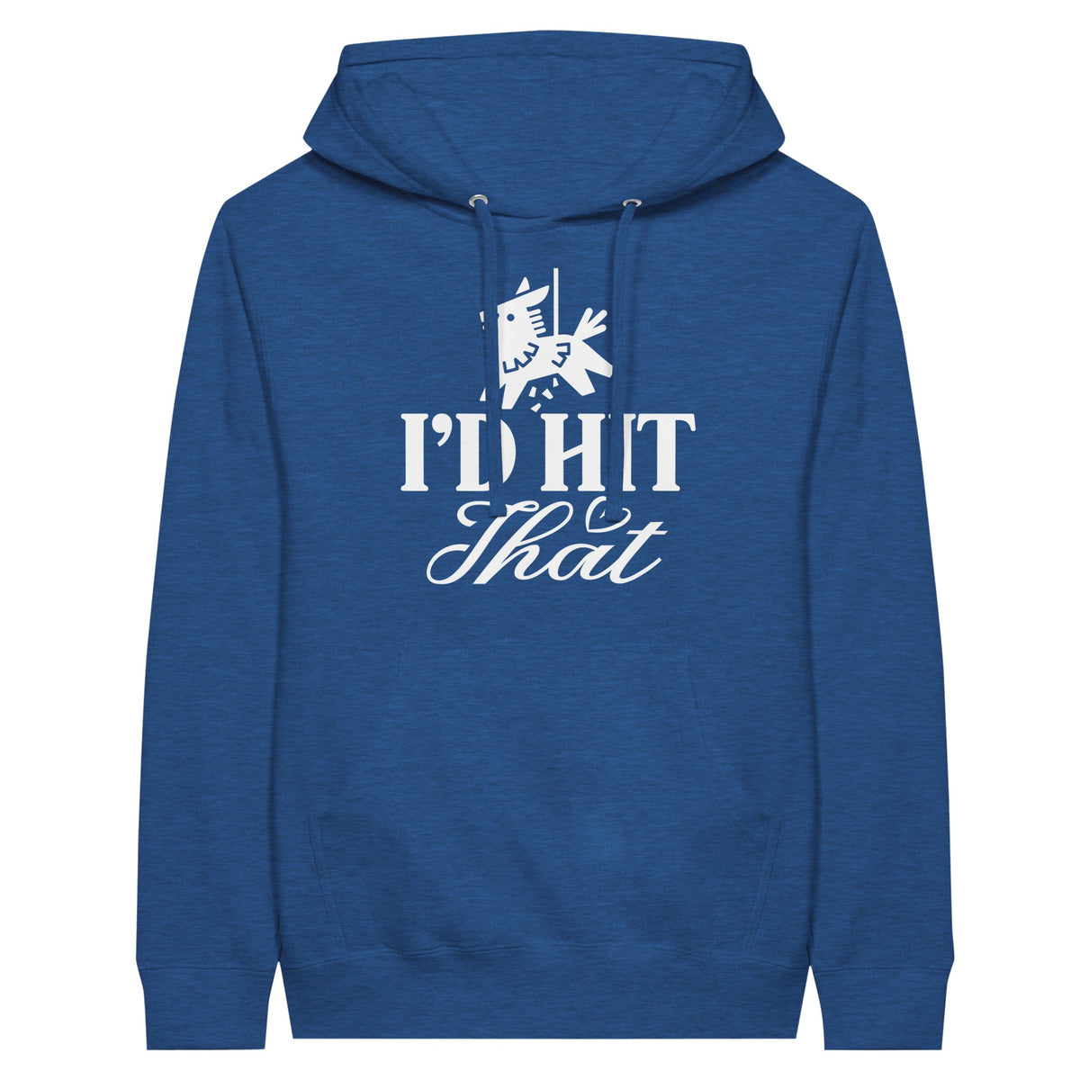 I'd Hit That – Capture the Moment - Heather Royal - Hoodies