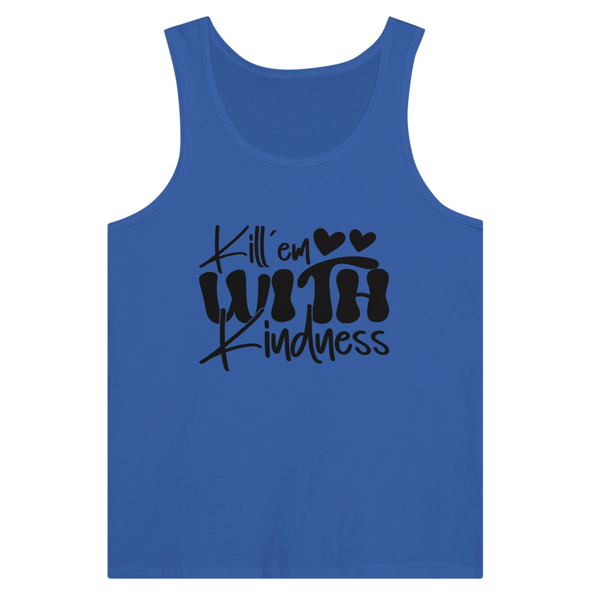 Kindness Command - 'Kill em WITH Kindness' Apparel - True Royal - Tank Tops