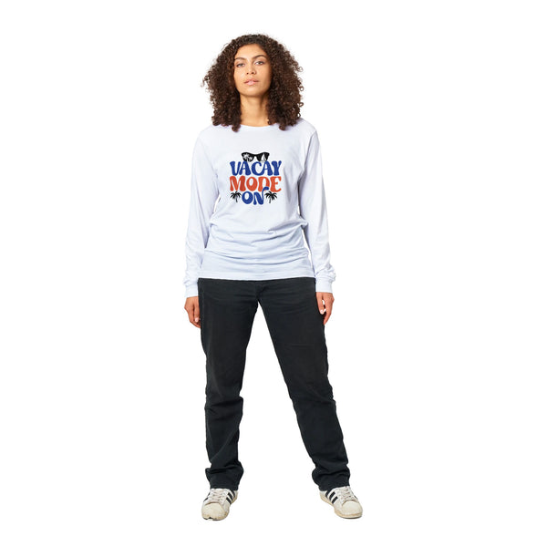 Escape in Style - VACAY MODE ON - - Sweatshirts