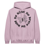 Be Kind. Be Brave. Be Bold - Empowerment in Every Stitch - Light Pink - Hoodies