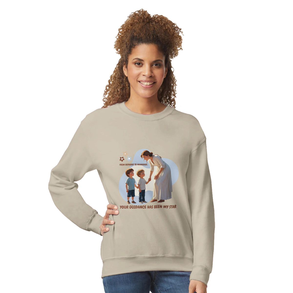 From Boyhood to Manhood - A Tribute to Mom - Sand - Sweatshirts