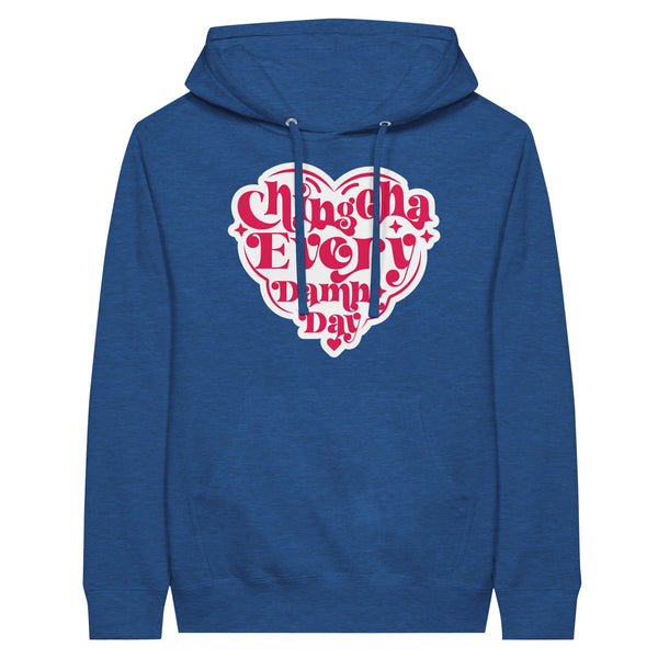 Chingona Every Damn Day – Premium Unisex Pullover Hoodie - Heather Royal - Pullover Hoodies