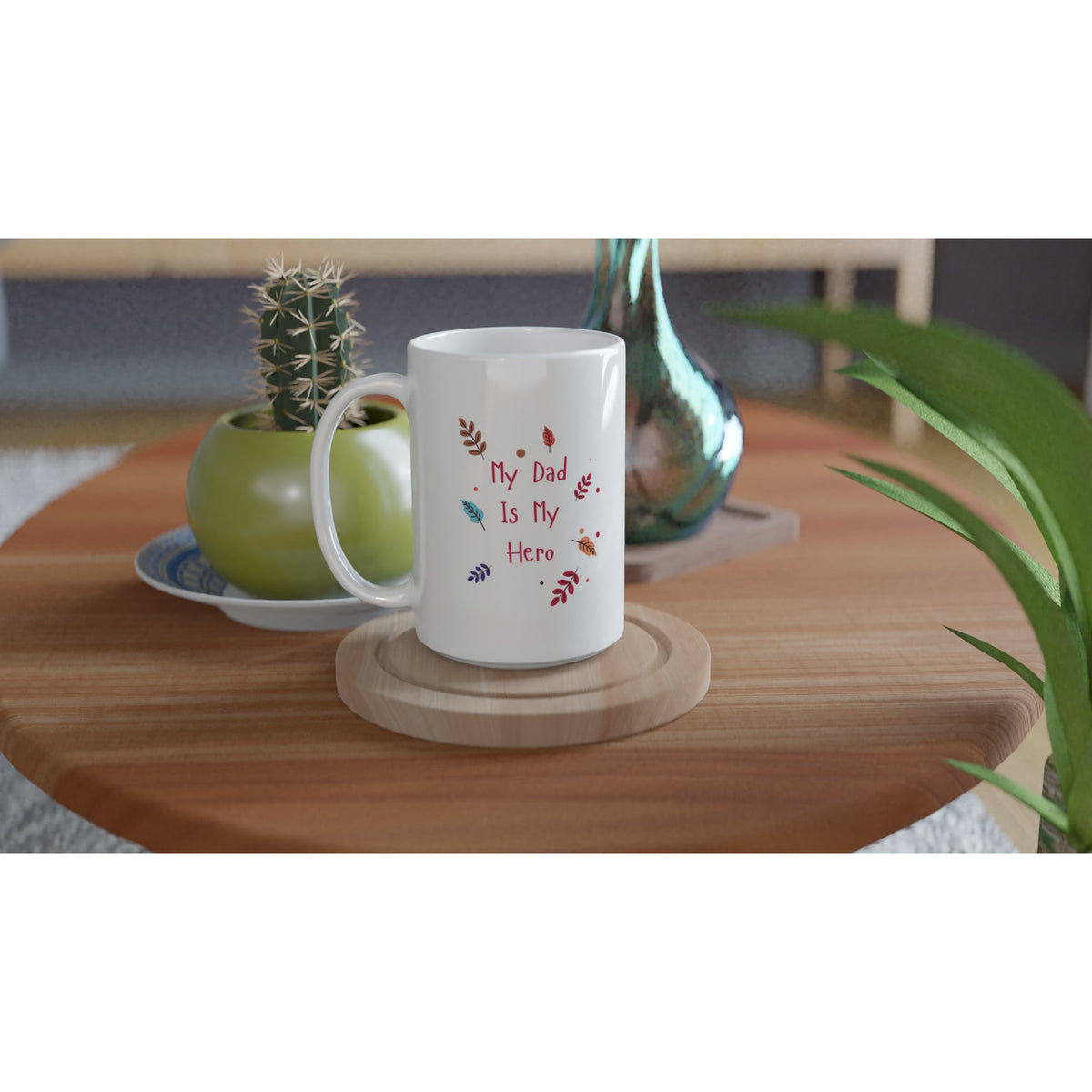 Mug of Heroism - Dad's Daily Reminder - - Mugs