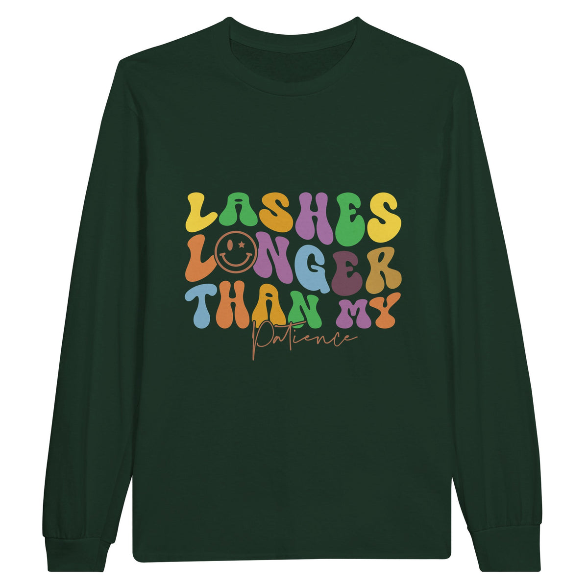 Patience Tested - Lashes Longer Than My Limits - Forest Green - Sweatshirt