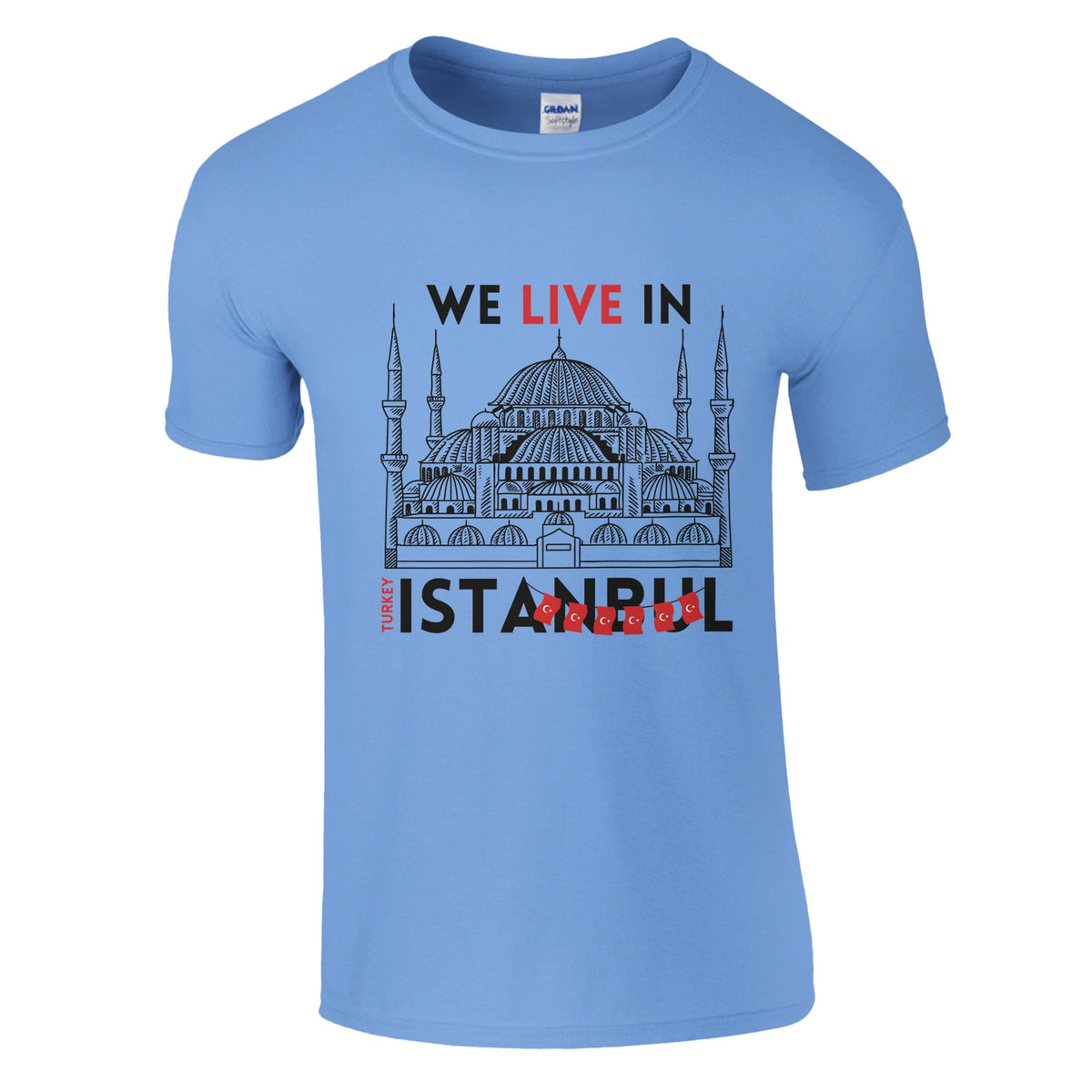 Timeless Istanbul - We Live In Turkey - Carolina Blue - T-Shirts