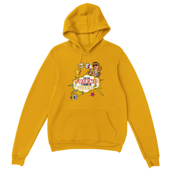 Work Buddies Turned Friends -A Pop Art Tribute - Gold - Hoodies