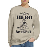 Unwavering Hero - Brother from Sister - Sand - Sweatshirts