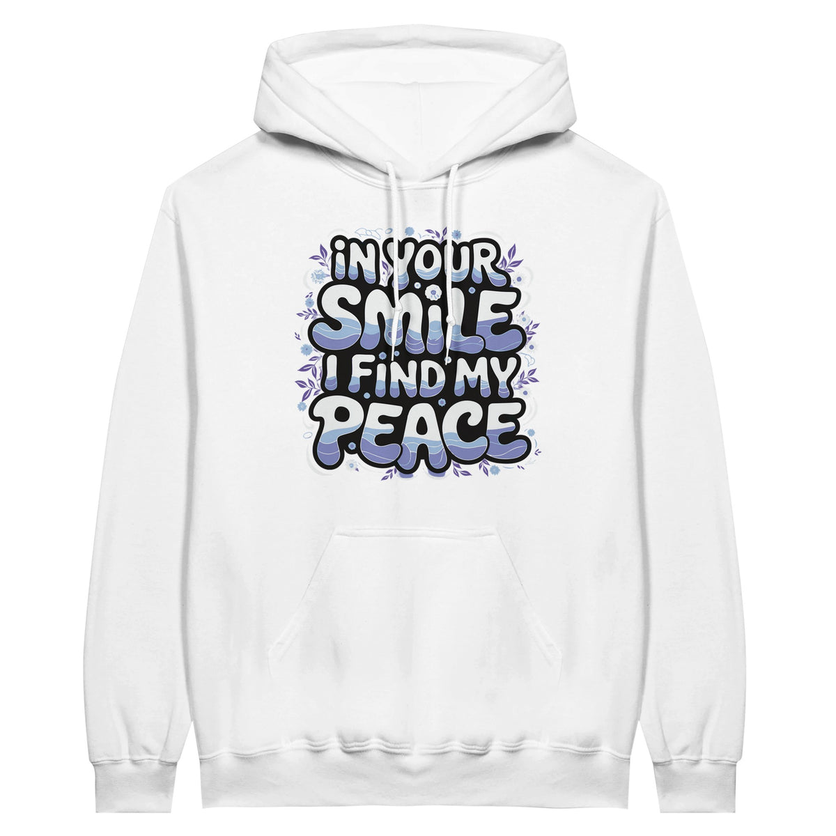 Hoodie Happiness - Smile and Be Peaceful - White - Hoodies