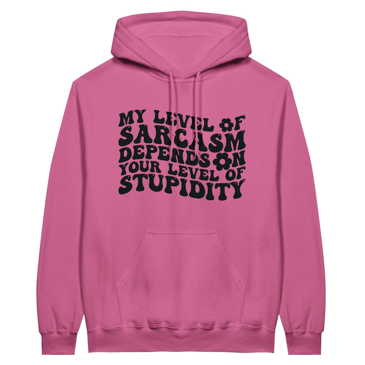 Classic Sarcasm Hoodie – Embrace Your Wit with Style - Azalea - Hoodies