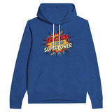 Teaching Is Your Superpower Hoodie – Bella + Canvas Style - Heather True Royal - Hoodies