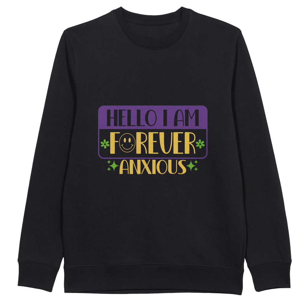 Eternal Echoes - Embracing the Journey of 'Forever Anxious - - Crewneck T-shirts