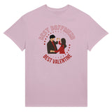Best Boyfriend, Best Valentine - Romantic Tee for Him - Light Pink - T-Shirt