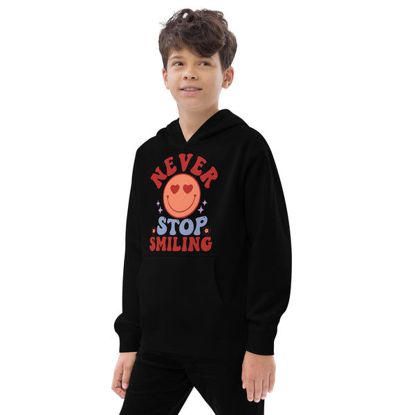 Never Stop Smiling - Kids Fleece Hoodie - -