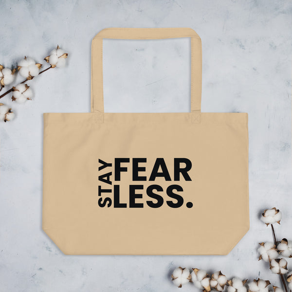 Empower Your Day - Stay Fearless Organic Bag - - Tote Bags