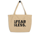 Empower Your Day - Stay Fearless Organic Bag - - Tote Bags